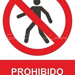 Señal prohibido el paso - Imagen 1